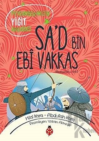 Sa'd Bin Ebi Vakkas (ra)