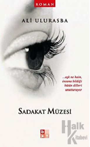 Sadakat Müzesi - Halkkitabevi