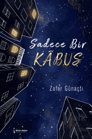 Sadece Bir Kabus