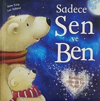 Sadece Sen ve Ben (Ciltli)