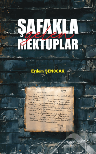 Şafakla Gelen Mektuplar - Halkkitabevi