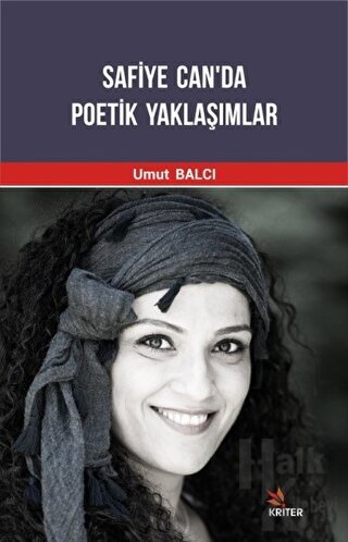 Safiye Can'da Poetik Yaklaşımlar