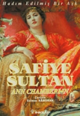 Safiye Sultan Hadım Edilmiş Bir Aşk "Sofia" - Halkkitabevi