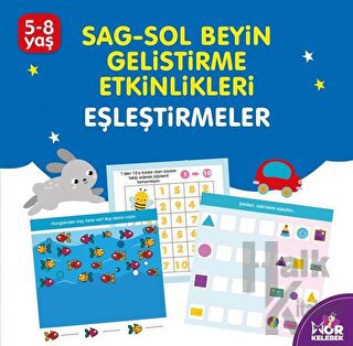 Sağ-Sol Beyin Geliştirme Etkinlikleri Eşleştirmeler