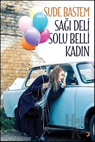 Sağı Deli Solu Belli Kadın