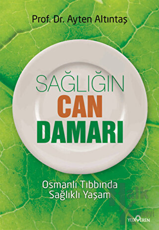 Sağlığın Can Damarı