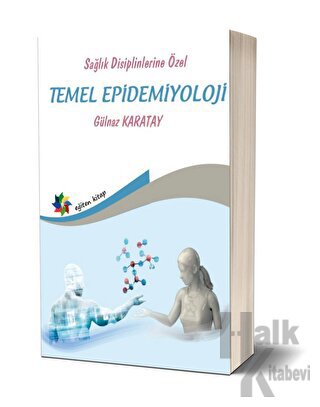 Sağlık Disiplinlerine Özel Temel Epidemiyoloji