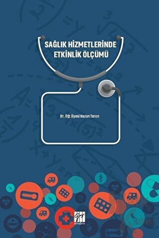 Sağlık Hizmetlerinde Etkinlik Ölçümü