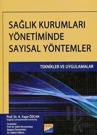 Sağlık Kurumları Yönetiminde Sayısal Yöntemler