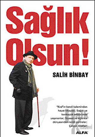 Sağlık Olsun!