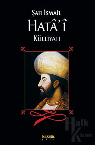 Şah İsmail Hata’i Külliyatı - Halkkitabevi