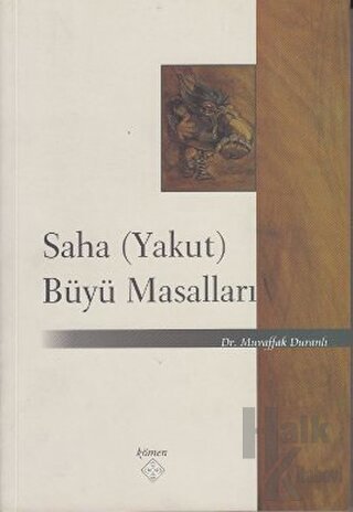 Saha (Yakut) Büyü Masalları