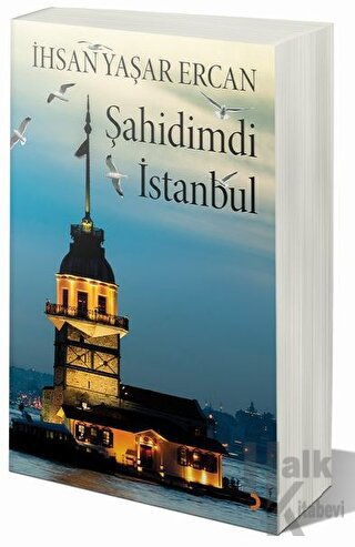 Şahidimdi İstanbul