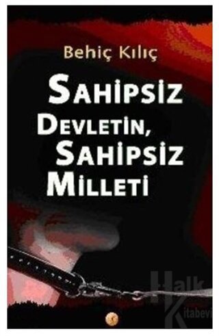 Sahipsiz Devletin, Sahipsiz Milleti