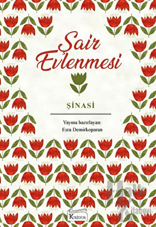 Şair Evlenmesi (Bez Cilt) (Ciltli)