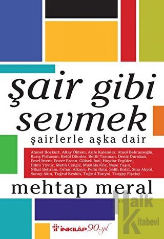 Şair Gibi Sevmek