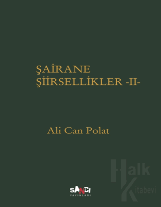 Şairane Şiirsellikler - 2