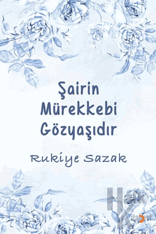 Şairin Mürekkebi Gözyaşıdır