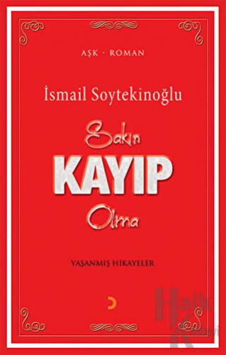 Sakın Kayıp Olma - Halkkitabevi