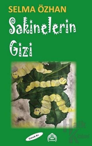 Sakinelerin Gizi