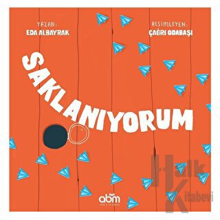 Saklanıyorum