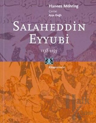 Salaheddin Eyyübi 1138-1193 - Halkkitabevi