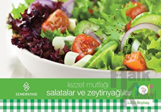 Salatalar ve Zeytinyağlılar - Lezzet Mutfağı