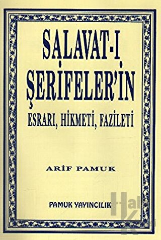 Salavat-ı Şerifeler’in Esrarı, Hikmeti, Fazileti (Dua-038)