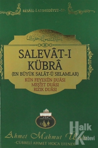 Salevat-ı Kübra (En Büyük Salat-ü Selamlar)