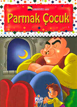 Samanyolu Serisi - Parmak Çocuk