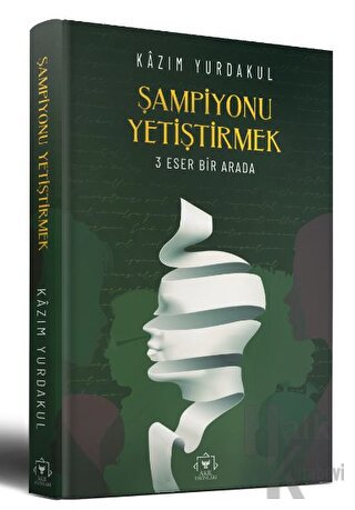 Şampiyonu Yetiştirmek (Ciltli) - Halkkitabevi