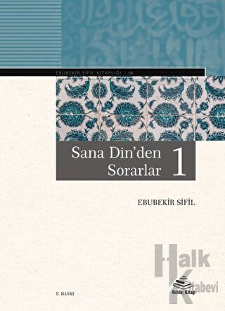 Sana Dinden Sorarlar 1 (Ciltli) - Halkkitabevi