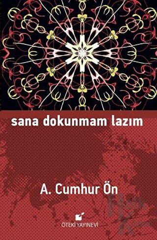 Sana Dokunmam Lazım (Ciltli)