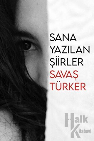 Sana Yazılan Şiirler