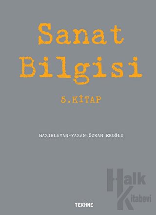 Sanat Bilgisi - 5. Kitap