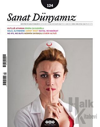 Sanat Dünyamız İki Aylık Kültür ve Sanat Dergisi Sayı: 124 - Halkkitab