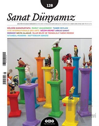 Sanat Dünyamız İki Aylık Kültür ve Sanat Dergisi Sayı: 128 - Halkkitab