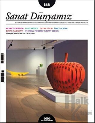 Sanat Dünyamız İki Aylık Kültür ve Sanat Dergisi Sayı: 158 Mayıs-Haziran 2017