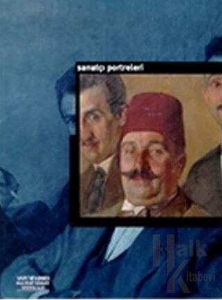 Sanatçı Portreleri Artists’ Portraits - Halkkitabevi