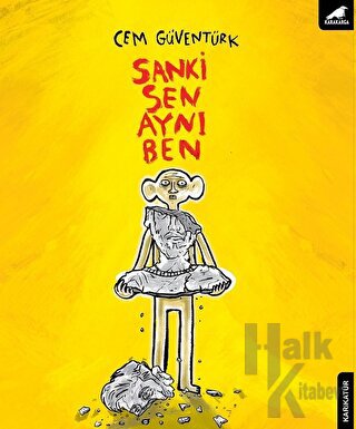 Sanki Sen Aynı Ben