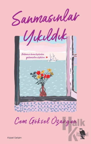 Sanmasınlar Yıkıldık - Halkkitabevi