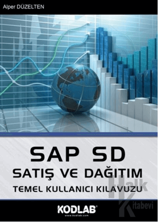 SAP SD Satış ve Dağıtım Temel Kullanıcı Kılavuzu