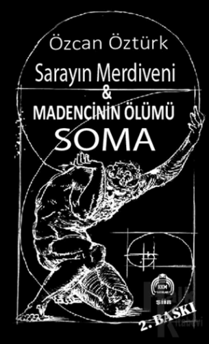 Saray Merdiveni & Madencinin Ölümü Soma