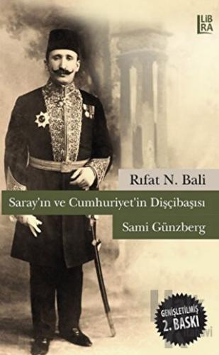 Saray'ın ve Cumhuriyet'in Dişçibaşısı Sami Günzberg - Halkkitabevi