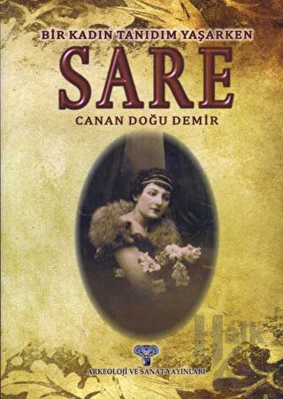 Sare - Bir Kadın Tanıdım Yaşarken