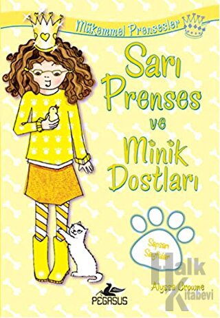 Sarı Prenses ve Minik Dostları