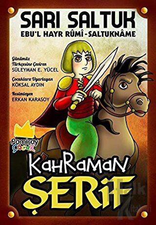 Sarı Saltuk - Kahraman Şerif - Halkkitabevi