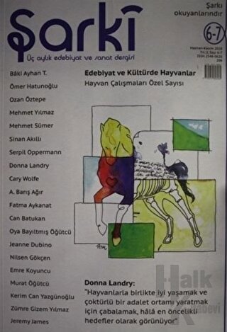 Şarki Üç Aylık Edebiyat ve Sanat Dergisi Sayı: 6 - 7 (Haziran - Kasım 