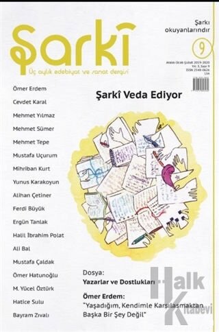 Şarki Üç Aylık Edebiyat ve Sanat Dergisi Sayı: 9 (Mart-Nisan-Mayıs 202