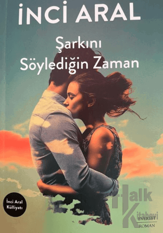 Şarkını Söylediğin Zaman - Halkkitabevi